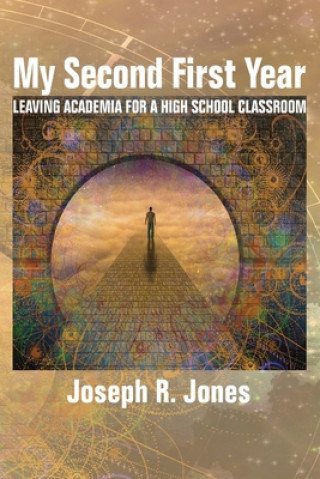 Buch My Second First Year Joseph R. Jones