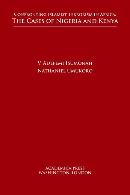 Book Confronting Islamist Terrorism in Africa V. Adefemi Isumonah