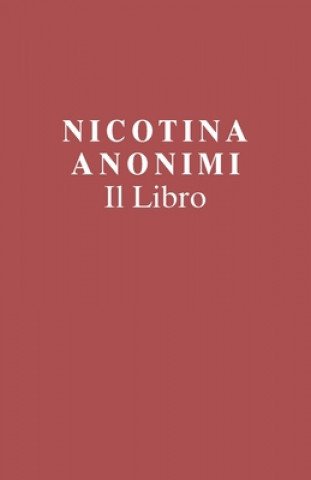 Kniha Nicotina Anonimi Il Libro (Italian Edition) 