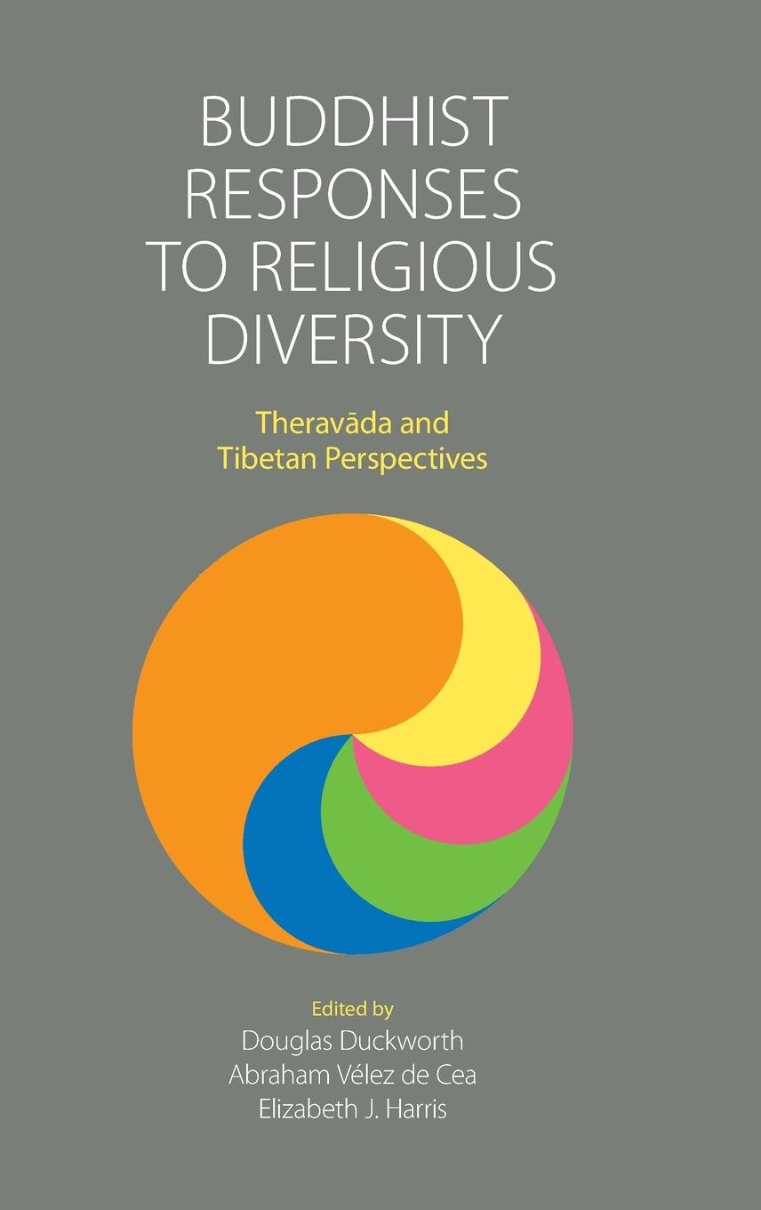 Knjiga Buddhist Responses to Religious Diversity DUCKWORTH  DOUGLAS