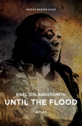 Książka Until the Flood Dael Orlandersmith