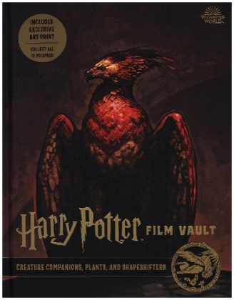 Knjiga Harry Potter: The Film Vault - Volume 5: Creature Companions, Plants, and Shape-Shifters Jody Revenson