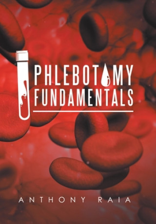 Kniha Phlebotomy Fundamentals ANTHONY RAIA