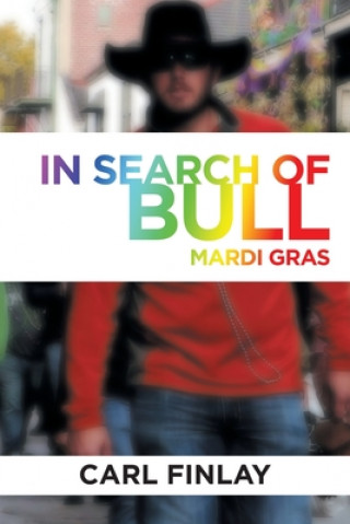 Kniha In Search of Bull CARL FINLAY