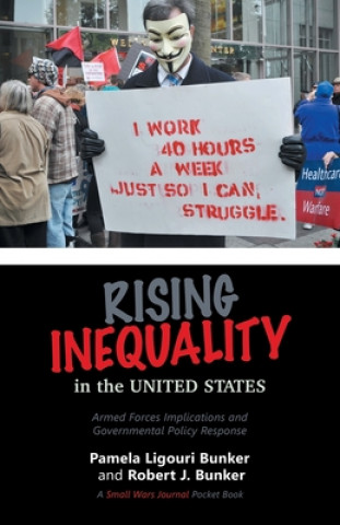 Książka Rising Inequality in the United States ROBERT J. BUNKER