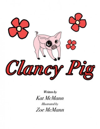 Book Clancy Pig KAT MCMANN