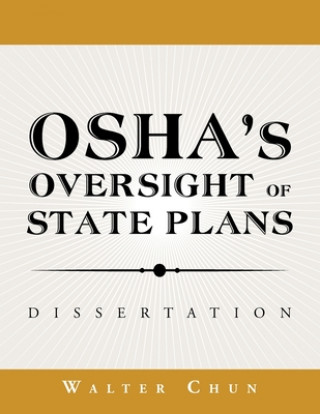 Kniha Osha's Oversight of State Plans WALTER CHUN