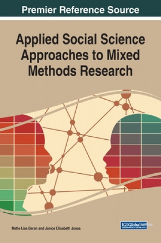 Kniha Applied Social Science Approaches to Mixed Methods Research 