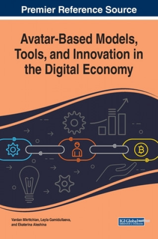 Kniha Avatar-Based Models, Tools, and Innovation in the Digital Economy 
