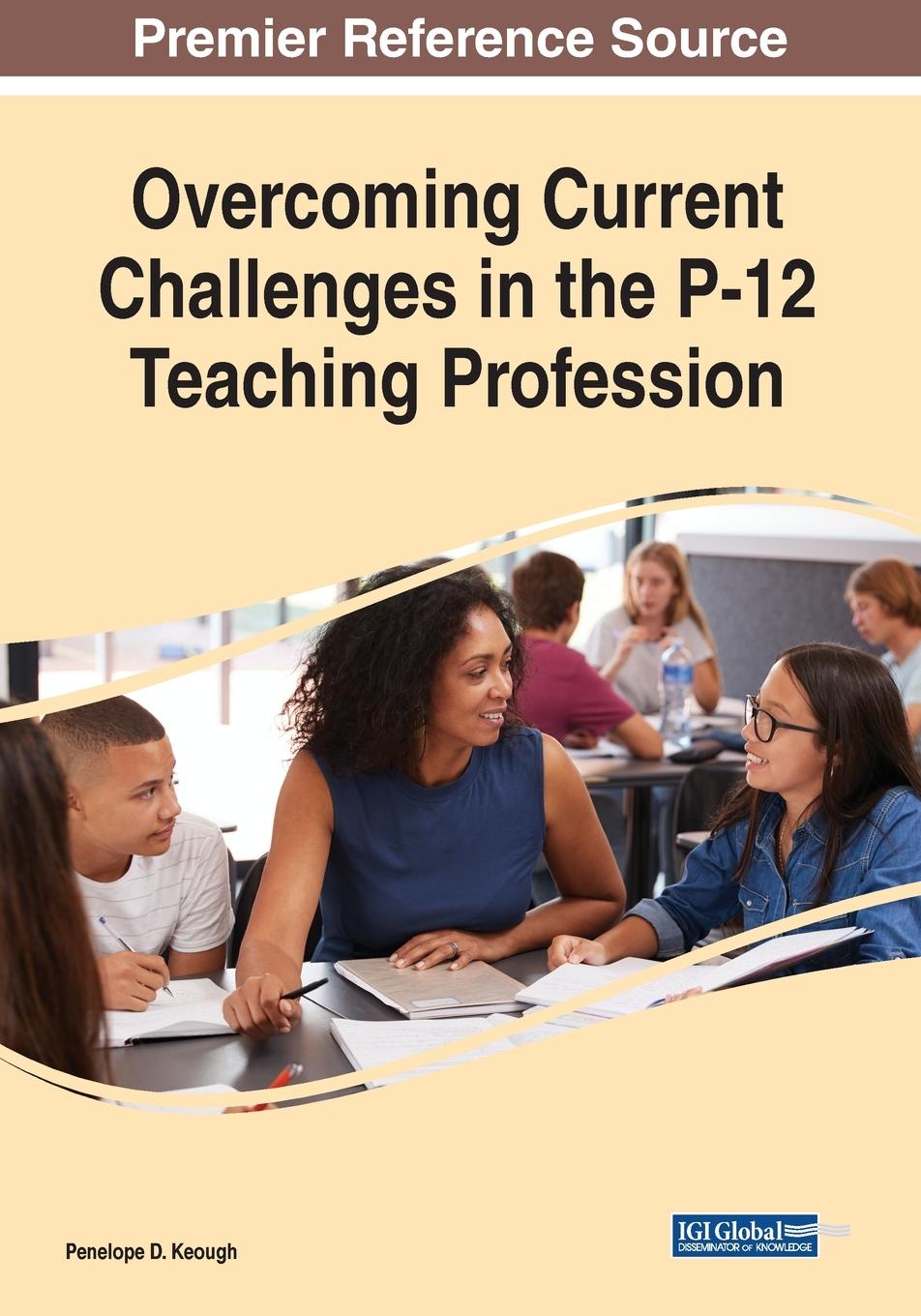 Carte Overcoming Current Challenges in the P-12 Teaching Profession 