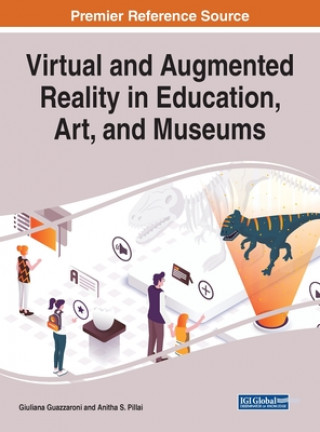 Kniha Virtual and Augmented Reality in Education, Art, and Museums 