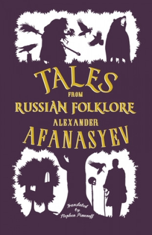 Kniha Tales from Russian Folklore Alexander Afanasyev