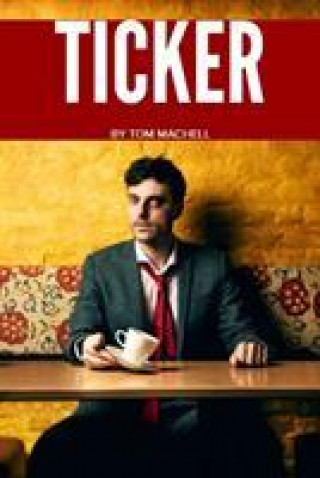 Knjiga Ticker Tom Machell