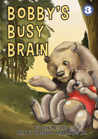 Książka Bobby's Busy Brain ERIN MEYERS