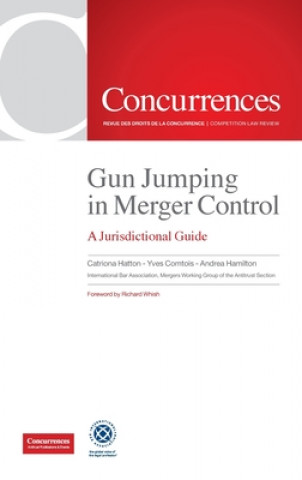 Βιβλίο Gun Jumping In Merger Control HATTON CATRIONA