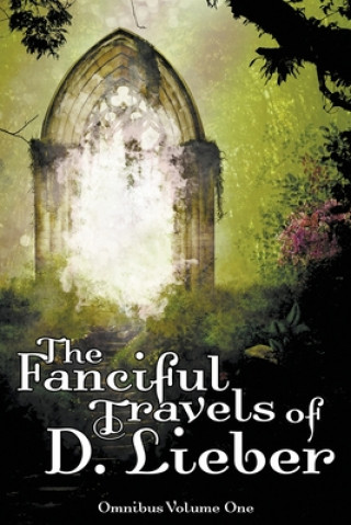 Kniha Fanciful Travels of D. Lieber 