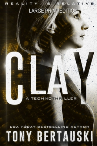 Buch Clay (Large Print Edition) Tony Bertauski