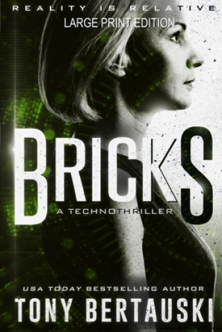 Knjiga Bricks (Large Print Edition) Tony Bertauski