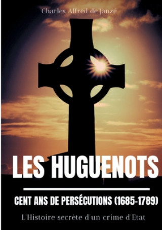 Kniha Les Huguenots 