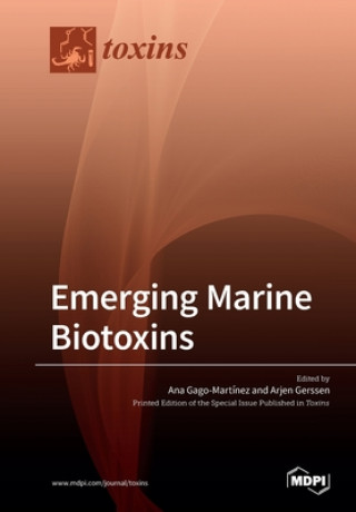 Könyv Emerging Marine Biotoxins ANA GAGO-MART NEZ