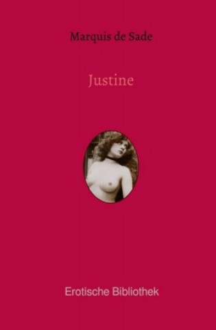 Knjiga Justine Marquis de Sade