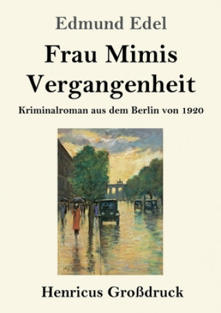 Knjiga Frau Mimis Vergangenheit (Grossdruck) 