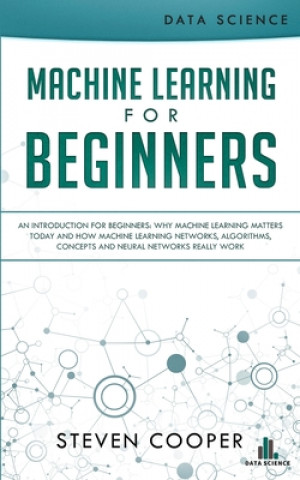 Carte Machine Learning For Beginners STEVEN COOPER