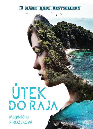 Buch Útek do raja Magdaléna Pirožeková