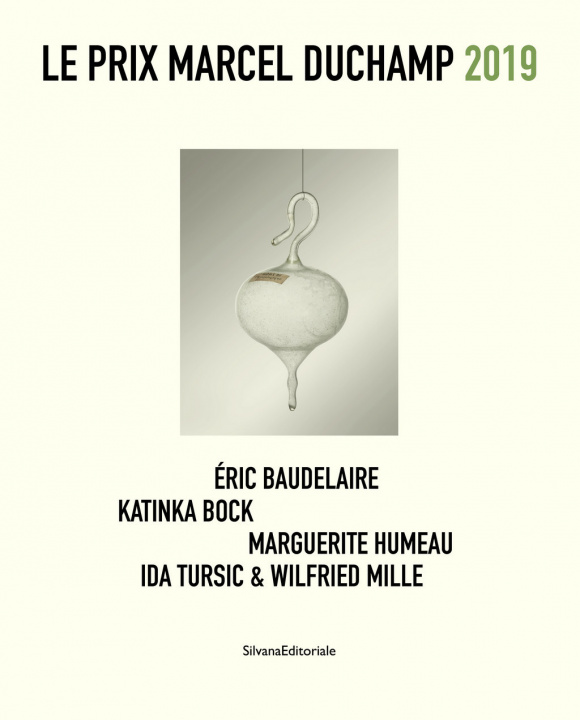 Carte Prix Marcel Duchamp 2019 Silvana Editoriale
