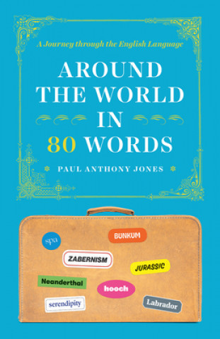 Book Around the World in 80 Words - A Journey through the English Language 