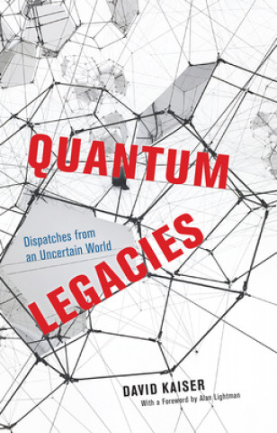 Kniha Quantum Legacies Alan Lightman