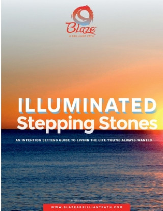 Knjiga Illuminated Stepping Stones Blaze (Barbara) Lazarony