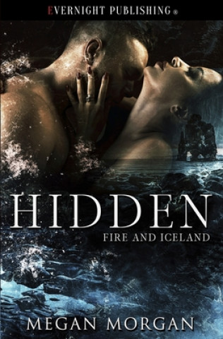Knjiga Hidden Megan Morgan