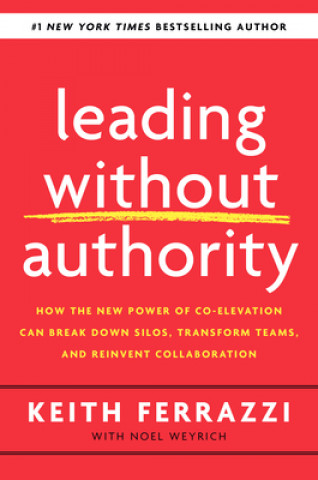 Könyv Leading Without Authority 