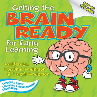 Carte Getting the Brain Ready for Early Learning J. Cecil Anderson