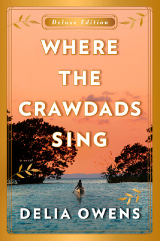 Книга Where the Crawdads Sing Delia Owens