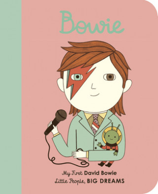 Kniha David Bowie: My First David Bowie [Board Book] Ana Albero