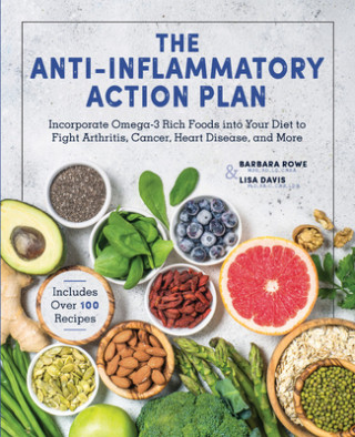 Книга Anti-Inflammatory Action Plan Lisa Davis Pa-C Cns Ldn