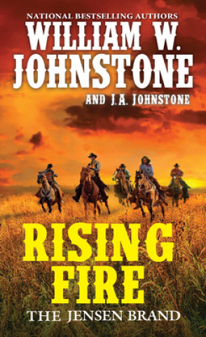 Kniha Rising Fire J. A. Johnstone