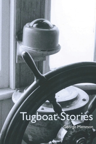 Book Tugboat Stories George Matteson