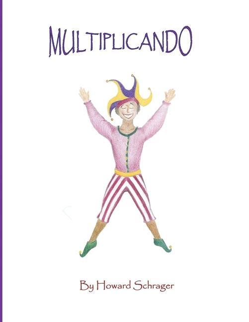 Book Mulitiplicando Howard Schrager
