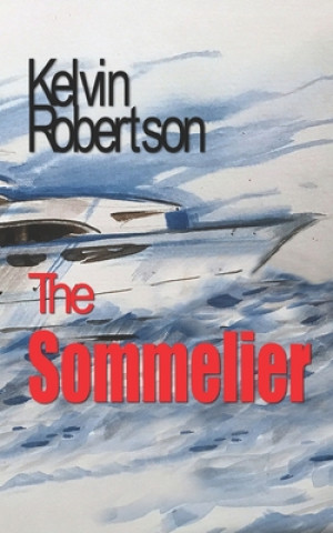 Buch The Sommelier Kelvin Robertson