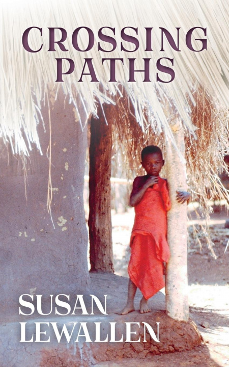 Knjiga Crossing Paths Susan Lewallen