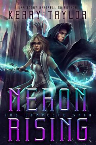 Книга Neron Rising: The Complete Saga Keary Taylor