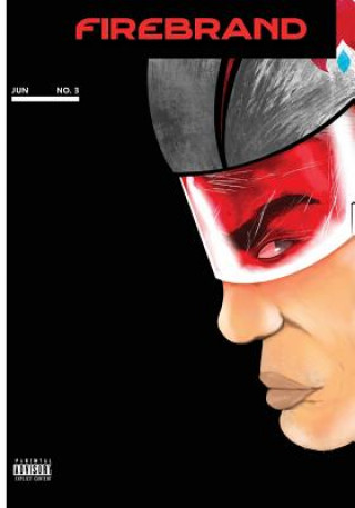 Knjiga Firebrand: 3 Rodney Elliott