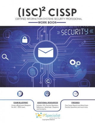 Книга (ISC)2 CISSP Certified Information Systems Security Professional Workbook: With 150+ Practice Questions Ip Specialist