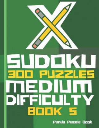 Βιβλίο X Sudoku  - 300 Puzzles Medium Difficulty - Book 5 Panda Puzzle Book