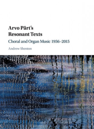 Book Arvo Part's Resonant Texts 