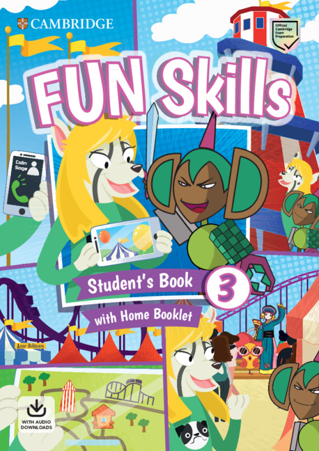 Книга Fun Skills Level 3 Student's Book with Home Booklet and Downloadable Audio Anne Robinson