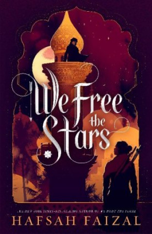 Kniha We Free the Stars Hafsah Faizal